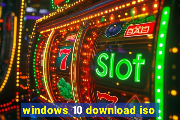 windows 10 download iso